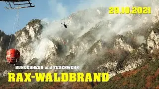 WALDBRAND ÖSTERREICH | Großeinsatz für FEUERWEHR und BUNDESHEER | 29.10.2021