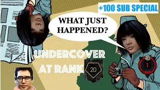 Going Undercover at Rank 20 (aka torture)