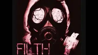 Filth - Business
