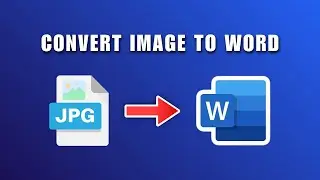 How to Convert JPG Format Image to Word File 2026 | Convert Image To Word 2026