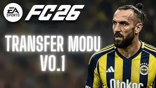 EA FC26 / GÜNCEL TRANSFER YAMASI 2026 / 