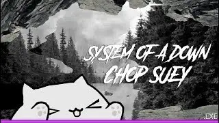 BONGO CAT — SYSTEM OF A DOWN | CHOP SUEY ! ( ⊙︿⊙ )づ