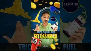 Trick to Buy Fuel Get CashBack 💰