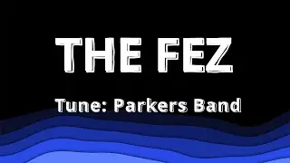 Parkers Band Played by The FEZ