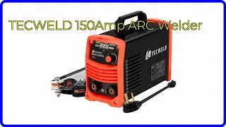REVIEW (2026): TECWELD 150Amp ARC Welder. First Look.