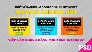 How to design google display ads | Thiết kế banner google adwords
