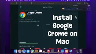 How to Download Google Chrome on Mac | Install Google Crome