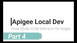 Deploy local proxy to ApigeeX SaaS | Local Apigee Development with VS Code | Part 4