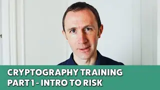 Learn Cryptography | Part 1 - Introduction to Cryptography Risk