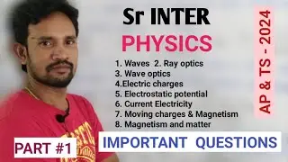 INTER SECOND YEAR PHYSICS  IMPORTANT QUESTION  2024