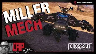 Crossout LIVE - Miller Mech Build #crossout #wastelands #pc #miller