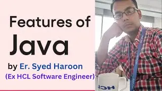 Features of Java | Garbage Collection | Java Features | Syed Haroon | Core Java Best Video