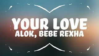 Alok & Bebe Rexha – Deep In Your Love (Lyrics)