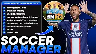 MOD MENU SOCCER MANAGER 2026 | v3.2.2 | UNLIMITED MONEY FITNESS, MANAGER LEVEL UP