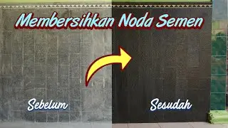 Cara Membersihkan Semen Pada Batu atau Keramik