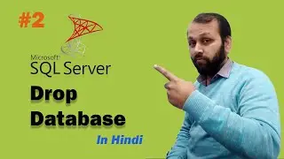 How To Drop Database In Sql Server (Full Hindi mssql Tutorial)