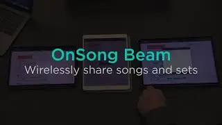 Using Beam to Wirelessly Share Songs with Other OnSong Users