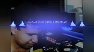 Sebastian Ingrosso RELOAD  REMIX  CAUSTIC 3 SONG