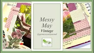 Get Messy May - 17 - Vintage