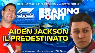 AIDEN THE PREDESTINED - BRAKING POINT (STORY MODE) - F1 2021 - IF GAMES TALKED - Vanoni
