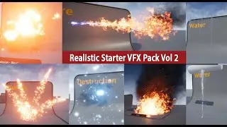 Realistic Starter VFX Pack Vol 2 All/Full [UE4]