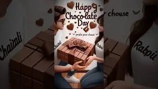Happy Chocolate Day 🍫🍫 #chocolatelovers #chocolateday #viral #shorts #love