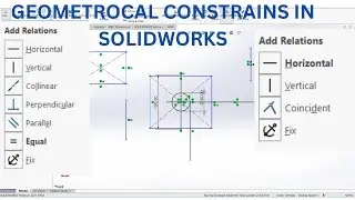 GEOMETRICAL CONSTRAINS in SOLIDWORKS: Tutorial for beginners