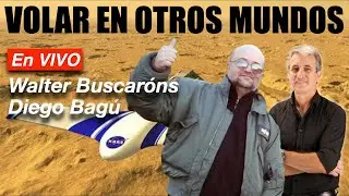Por qué VUELAN los AVIONES (en la Tierra y ¿en otros mundos?) | En Vivo con Walter Buscarons