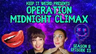 OPERATION MIDNIGHT CLIMAX
