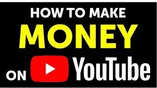 How to earn money from you tube - 5 ways to earn money on you tube | GeeksPulse