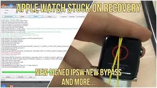 Apple Watch Stuck On Red Screen Signed iPSW for Apple Watch 1-2-3-4-5 WatchOS 7 And More..(Unsigned)