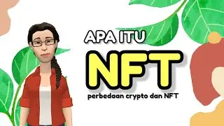 APA ITU NFT?