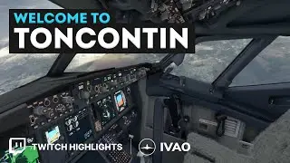 Welcome to Toncontin / Twitch Highlights / IVAO / TrackIr