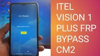 itel vision 1 plus frp bypass cm2