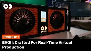 Purpose-Built Hardware Platform: EVOII #virtualproduction