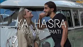 Ya Hasra - Mourad × Smati ( Slowed and Reverb) Lyrics