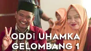ODDI UHAMKA 2018 GELOMBANG 1