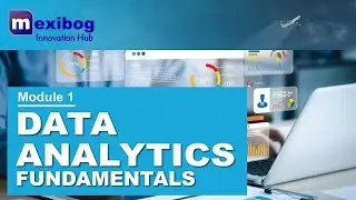 Data Analytics Fundamentals | Mexibog Data Analytics Training