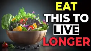 Want To Live Past 100? Here Are 8 Foods to Add to Your Diet