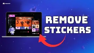 How to Delete Stickers in Discord 2025?