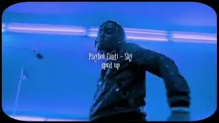 Playboi Carti - Sky ( sped up )