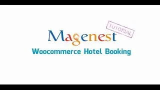 Woocommerce hotel booking | Magenest
