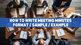 Minutes of Meeting | Minutes of Meeting Format | Meeting Minutes