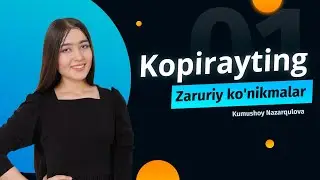 Kopirayting boʻyicha zaruriy koʻnikmalar. 1-dars