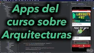 ¿Qué apps crearemos en el curso de Arquitecturas de software para Android? Udemy - Frogames