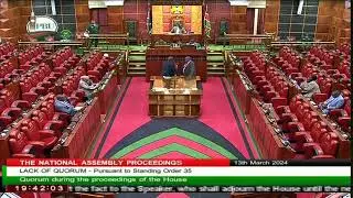 NATIONAL ASSEMBLY, WEDNESDAY 13th MARCH, 2024, AFTERNOON SESSION