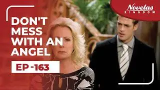 Don't Mess With An Angel | Episode - 163 ( English Dubbed ) Mexican Novela Series