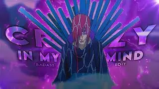 NAGATO BADASS EDIT - CRAZY IN MY MIND (AMV/EDIT) - ALIGHTMOTION - GAME ADVISOR