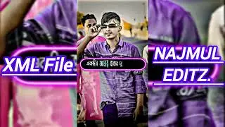 কখনো তার মুখে হাসি ফুটাতে পারিনা ↙️↘️XML 💫 File 🔰VIDEO 💫 NAJMUL 💫EDITZ