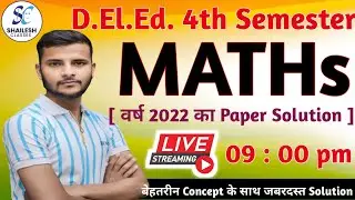 UP DElEd 4th Semester previous year question solution  2022 /  fourth semester  math class pyq